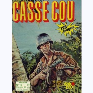 Casse Cou (4ème Série) : n° 12, Les vandales