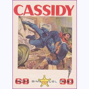 Cassidy : n° 152, L'étrange hold-up