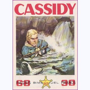 Cassidy : n° 162, Danger !