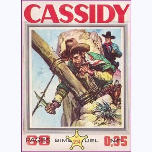 Cassidy : n° 214, Rude méthode