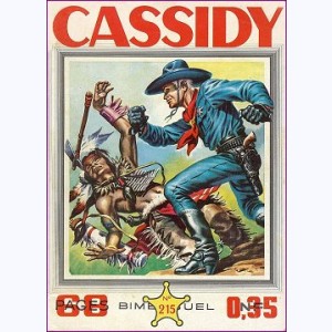 Cassidy : n° 215, Publicité dangereuse