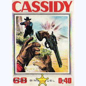Cassidy : n° 272, Le secret du prospecteur