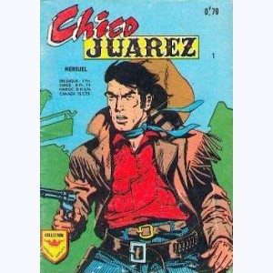Chico Juarez : n° 1, La route de Pecos