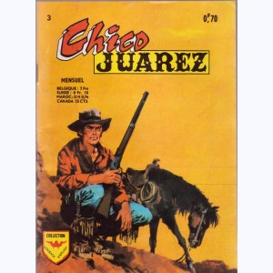 Chico Juarez : n° 3, Danger sur la route