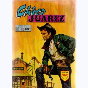 Chico Juarez : n° 13, En route pour Mexico