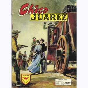 Chico Juarez : n° 23, La diligence de Santafé