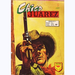 Chico Juarez : n° 31, La mine des chênes