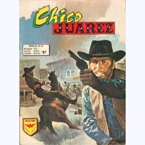Chico Juarez : n° 43, Le grand stratagème
