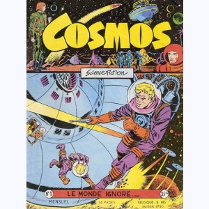 Cosmos : n° 1, Ray Comet : Le monde ignoré
