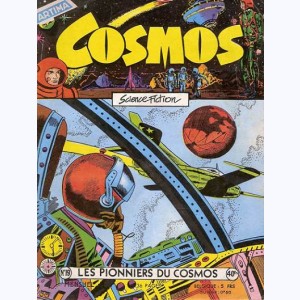 Cosmos : n° 19, Ray Comet : Les pionniers du cosmos