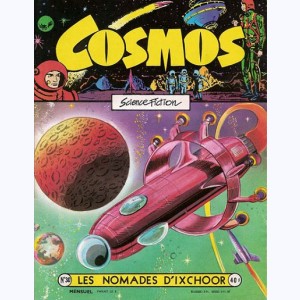 Cosmos : n° 30, Les nomades d'Ixchoor