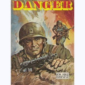 Danger : n° 54, Marc Jourdan - Un para dans la jungle