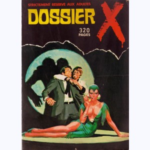 Dossier X (2ème Série) : n° 2, Certains les aiment garces