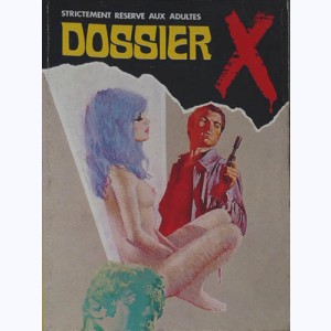 Dossier X (2ème Série) : n° 5, Gare à la casse !