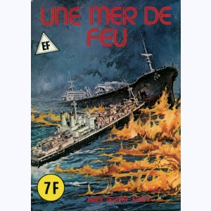 EF Hors-Série Noir : n° 23, Une mer de feu