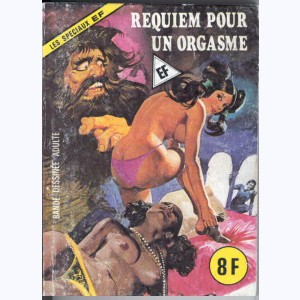 EF Les Spéciaux : n° 24, Requiem pour un orgasme