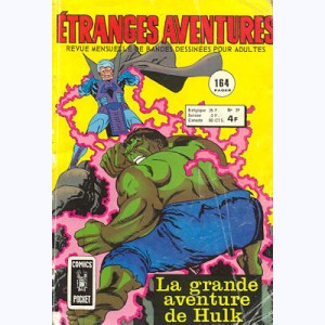 Etranges Aventures : n° 39, La grande aventure de Hulk