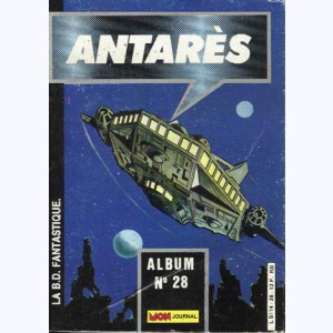 Antarès (Album) : n° 28, Recueil 28 (82, 83, 84)