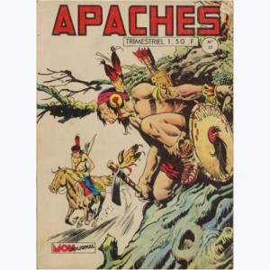Apaches : n° 37, Fléche Rouge - Les exploits de Petite Plume