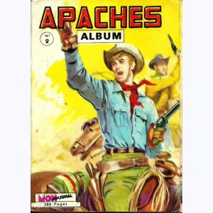 Apaches (Album) : n° 2, Recueil 2 (21, En Garde 9, Whipee 22)