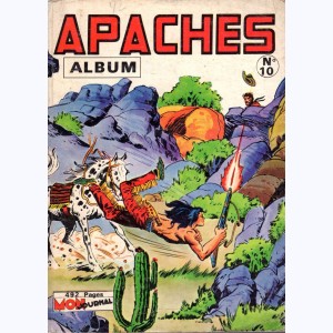 Apaches (Album) : n° 10, Recueil 10 (29, En Garde 17, Whipii 30)
