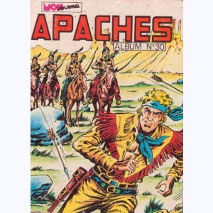 Apaches (Album) : n° 30, Recueil 30 (85, 86, 87)