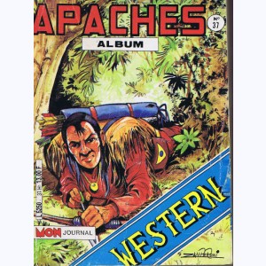 Apaches (Album) : n° 37, Recueil 37 (106, 107, 108)