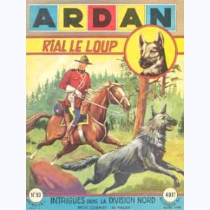 Ardan : n° 90, RIAL Le Loup : Intrigues dans la Division Nord