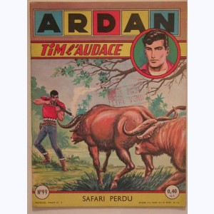 Ardan : n° 99, TIM l'Audace : Safari perdu