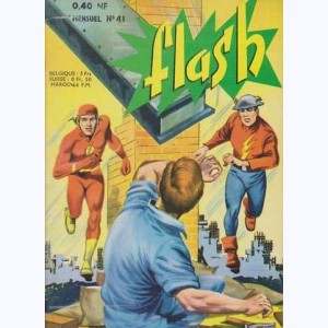 Flash : n° 41, Le Flash des deux mondes