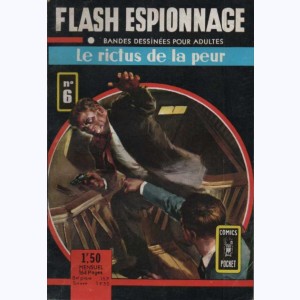 Flash Espionnage : n° 6, Le rictus de la peur