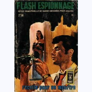 Flash Espionnage : n° 30, Recette pour un meurtre