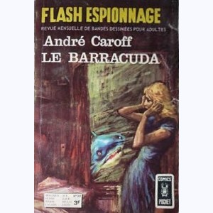 Flash Espionnage : n° 39, Le barracuda