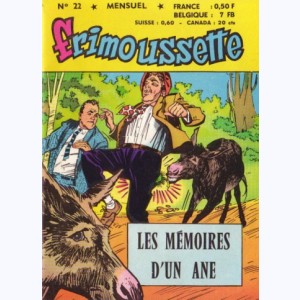 Frimoussette : n° 22, Les mémoires d'un âne
