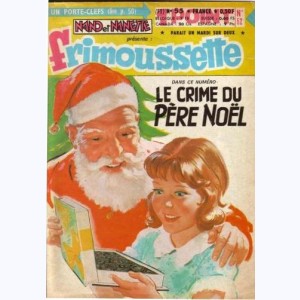 Frimoussette : n° 55, Le crime du Père Noël