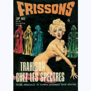 Frissons (2ème Série) : n° 5, Trahison chez les spectres