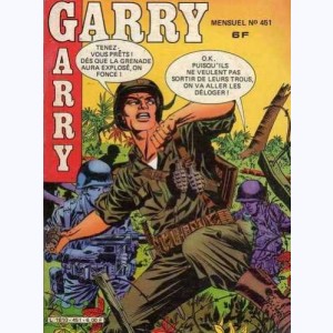 Garry : n° 451, Absence forcée