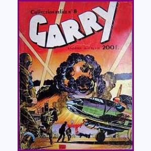 Garry (Album) : n° 8, Recueil 8 (67, 68, 69, 70, 71, 72)
