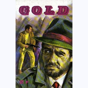 Gold : n° 4, a : Abattez Eliot Ness