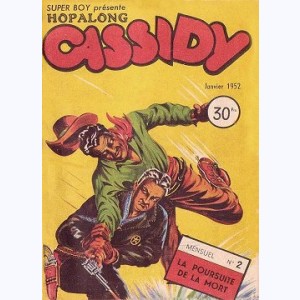 Hopalong Cassidy : n° 2, La poursuite de la mort