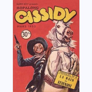 Hopalong Cassidy : n° 4, La main du revenant