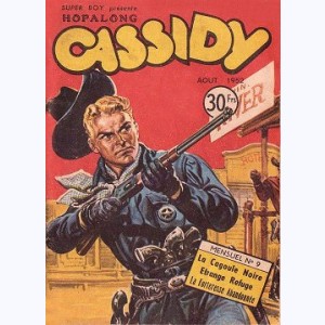 Hopalong Cassidy : n° 9, La cagoule noire