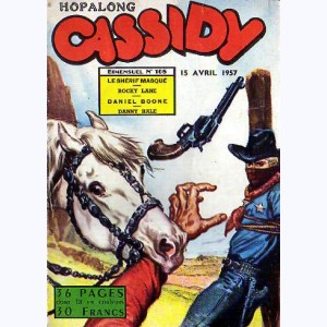 Hopalong Cassidy : n° 108, Le shérif masqué