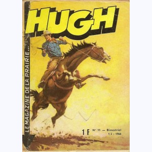 Hugh : n° 11, Lonely Wolf : La folle poursuite