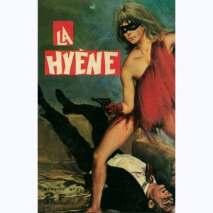 La Hyène : n° 2, La Hyène vous salue bien !..