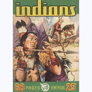 Indians : n° 12, Long Arc : Repoussez les Pawnees