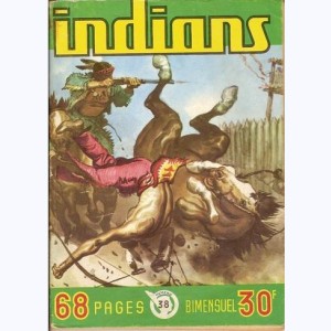 Indians : n° 38, Strongbow n° 19