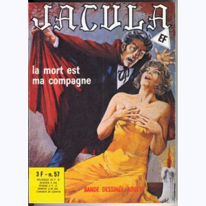 Jacula : n° 57, La mort est ma compagne