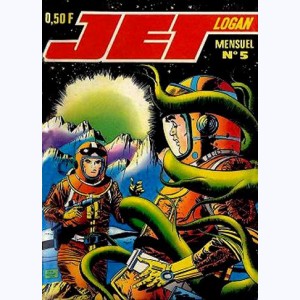 Jet Logan : n° 5, Monstres de l'espace