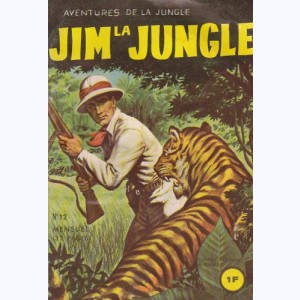 Jim la Jungle : n° 12, Entre deux feux